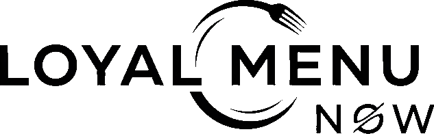 Loyal Menu Now